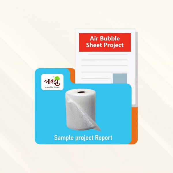 Air Bubble Sheet sample project report