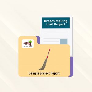 Broom Making Unit Sample Project Report