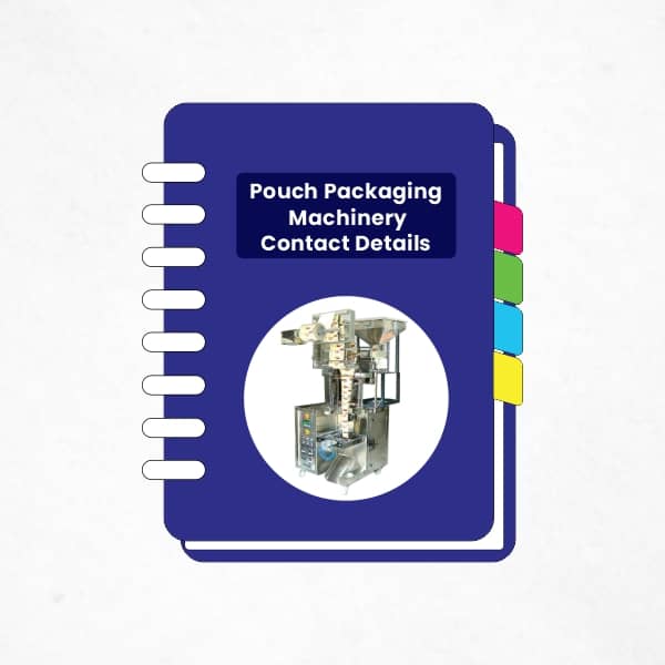 Pouch Packaging Machinery Supplier contact Details